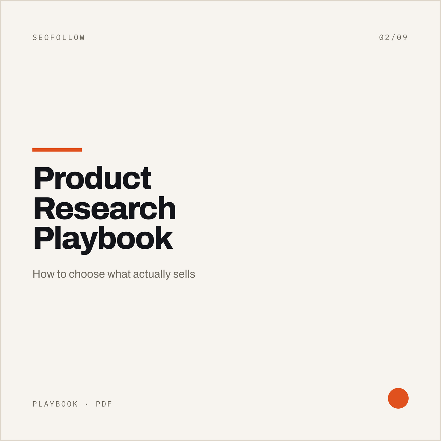 Product Research Playbook — How to Choose What Actually Sells