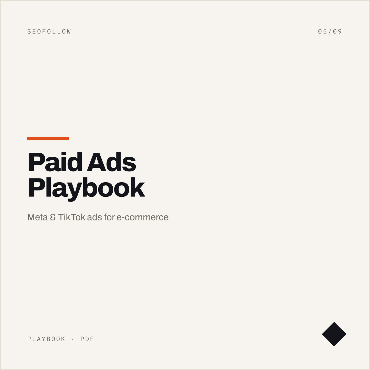 Paid Ads Playbook — Social Media Advertising for E-Commerce