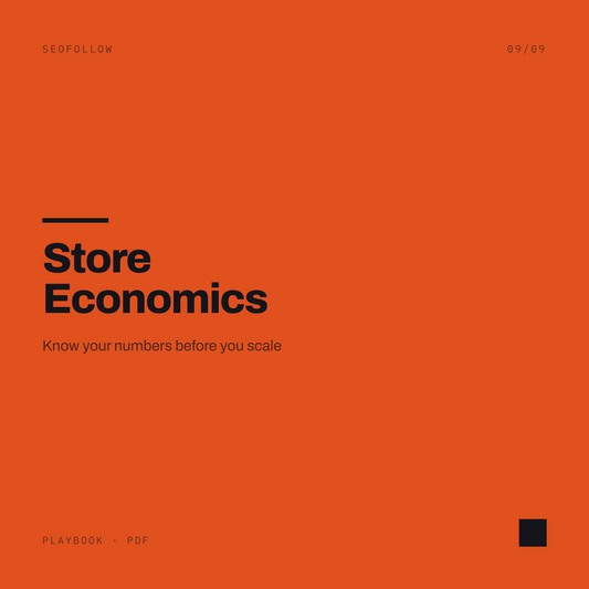 Store Economics — Know Your Numbers Before You Scale